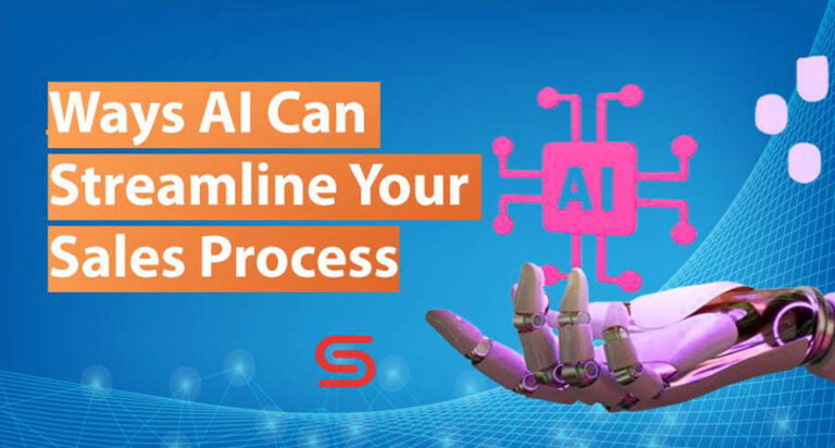 Ways AI Can Streamline Your Sales Process